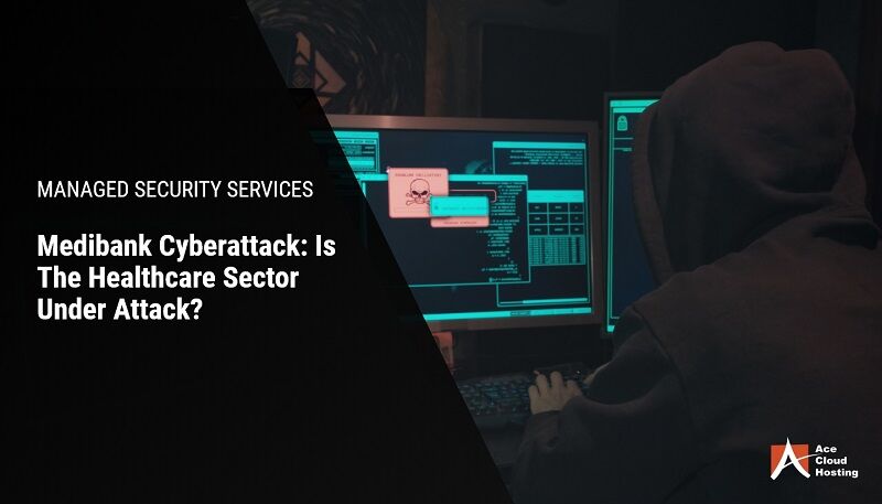 Medibank Cyberattack 2022: Is Healthcare Safe?